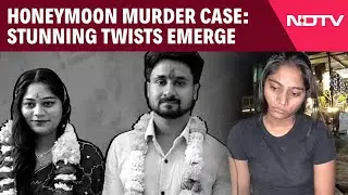 Sonam Raghuvanshi | Meghalaya Honeymoon Murder Case: Stunning Twists Emerge