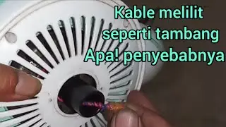 Penyebab kipas angin gantung kabel melilit terus