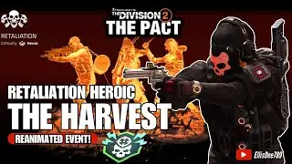 RETALIATION HEROIC | REANIMATED | THE HARVEST 1 Shot Pistol Build - The Division 2