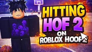 HITTING HOF 2 IN ROBLOX HOOPZ