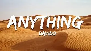 Davido - Anything (Lyrics)