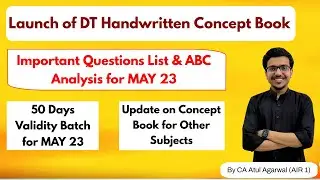 Launch of DT Concept Book | Important Questions List & ABC | 50 Days Validity Batch for May 23 Exams