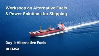 2nd Workshop Alternative Fuels & Power Solutions for Shipping. Day 1