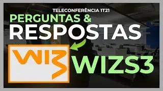 WIZS3 WIZ | PERGUNTAS & RESPOSTAS - TELECONFER&Ecirc;NCIA DE RESULTADOS - 1T21 - WIZS3 AN&Aacute;LISE