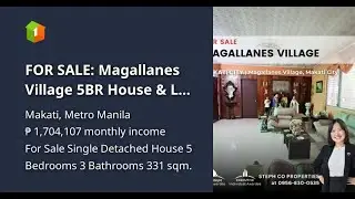 FOR SALE: Magallanes Village 5BR House & Lot in Makati City (Direct Buyers Only) - San Lorenzo