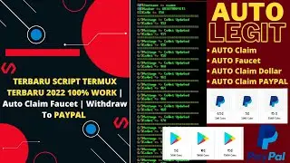 TERBARU SCRIPT TERMUX 2022 | 100% Work - Auto Claim Faucet Withdraw PAYPAL