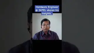 Graphics Hardware Engineer at Intel shares his career insights #career #motivation #podcast
