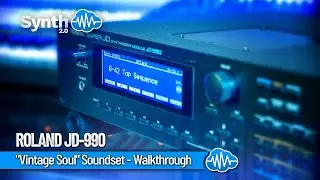VINTAGE SOUL (64 presets) | WALKTHROUGH | ROLAND JD-990 |  SOUND LIBRARY