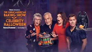 The Great American Baking Show: Celebrity Halloween | Official Trailer | The Roku Channel