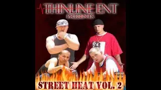 Thinline Entertainment Street Heat Vol.2 - We Here