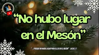 “NO HUBO LUGAR EN EL MESÓN” ¿Habrá lugar para Jesús en tu mesón? #jesus #fe #amor #navidad #tetoca