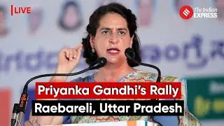 Priyanka Gandhi Addresses Rally In Raebareli, Uttar Pradesh | Lok Sabha Election