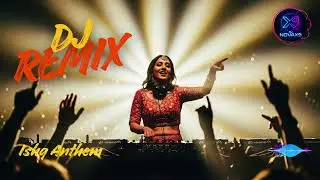 Ishq Anthem | Festival Hindi DJ Remix | Big Room EDM Drop | Crowd Party Mix 2026 | NovaX9
