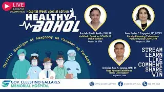 What is COVID-19 Delta Variant? | GCGMH Healthy Bohol 2021: Hospital Week Special Edition 1
