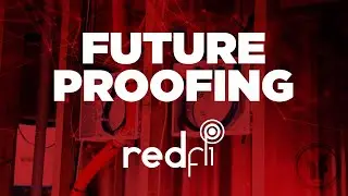 Future Proof Your House / Redfli Electronics