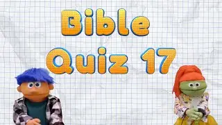 Bible Quiz 17: Major Prophets - Part 1 (subt&iacute;tulos en Espa&ntilde;ol) Ep. 180