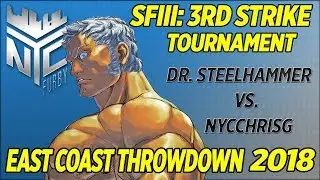 [Street Fighter 3s] 2 OLD 2 FURIOUS x ECT 2018 - Dr. Steelhammer vs EG NYCChrisG (4k/60fps)