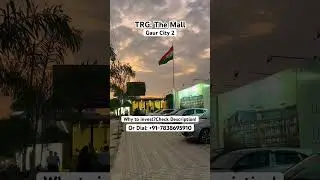 TRG The Mall &ndash; Prime Shops Between Gaur City & Crossing Republik | Noida Extension Investment