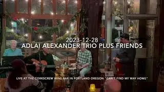 Adlai Alexander Trio plus friends 
