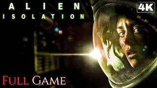 ALIEN: ISOLATION | Alien Horror | Full Game 4K/60FPS | Gameplay Walkthrough