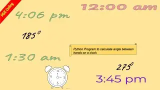 Angle between clock hands | Python Program