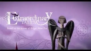 Extraordinary Tales 2015. (Cuentos extraordinarios) basados en las Novelas de Edgar Allan Poe.
