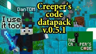 DanTDM Uses This DataPack | Creeper's Code DataPack v.0.5.1 Full ShowCase