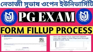 NSOU PG EXAM FORM FILLUP PROCESS