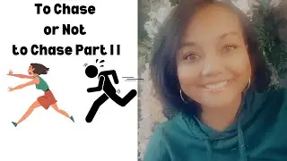 Why Chasing in Relationships Never Works!