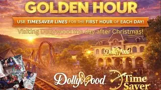 Golden Hour at Dollywood (Day After Christmas!) Riding Coasters with TimeSaver Lines in Peak Crowds