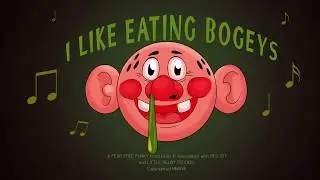 Eating Boogers Song