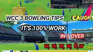 🔰WCC 3 Bowling tips and tricks|| wcc 3 ||ODI T20 Test|| bowling tips and tricks@akrtechtelugu8020
