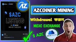 Azcoiner Mining withdrawal process ||Azcoiner Token Withdraw করুন || Azcoiner Today New Update