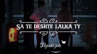 SA TE DESHTE LALKA TY 💫 Serenata korcare 