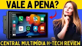 A Melhor Central Multim&iacute;dia H-Tech? | An&aacute;lise do Modelo HT-7225CA com Android Auto e CarPlay!