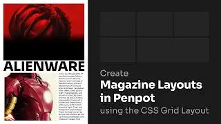 Design a Magazine Page using CSS Grid Layout in Penpot | Figma Alternative | Tutorial