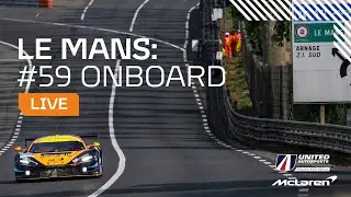 LIVE I Le Mans I Onboard #59 #LeMans #McLaren