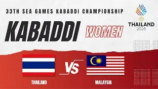 KABADDI Thailand VS Malaysia l Women l Sea Games 2025