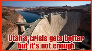 Utah&rsquo;s water outlook slightly improved, but West remains in grip of long-term drought