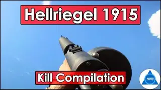 Battlefield 1 Kill Compilation: Hellriegel 1915