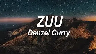 Denzel Curry - Zuu (Lyrics) | @pinkskylyrics