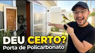 Porta de Policarbonato: Fiz do Zero e Deu Certo? | Passo a Passo  [Reforma Completa] - Vlog DIY