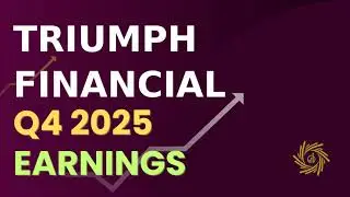 Triumph Financial, Inc  TFIN Q4 2025 Earnings Call