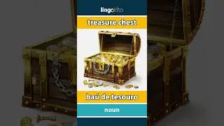 🇬🇧🇵🇹 treasure chest - ba&uacute; de tesouro : learn English : vamos aprender ingl&ecirc;s : vocabulary builder