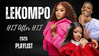 Lekompo 2025 🔥 Trending Street Sounds | Hit After Hit