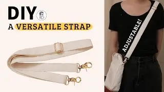 Make Your Own Versatile Bag Strap in Simple Steps - Adjustable Crossbody Strap DIY | Step-by-Step