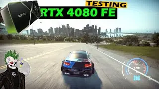 Need For Speed Heat RTX 4080 FE Testing