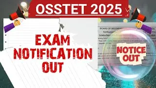 OSSTET EXAM NOTIFICATION 2025 l Odisha Secondary Teacher Test l Exam date Released 