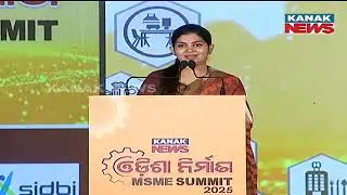 MSMEs Key to Economic Growth: Tanaya Patnaik at Odisha Nirman MSME Summit 2025