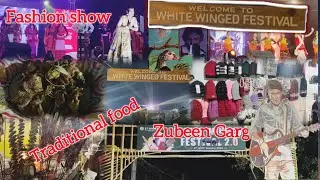 White winged festival 2.0 #fashion show #tezpur#mela#traditional food#zubeen Garg 